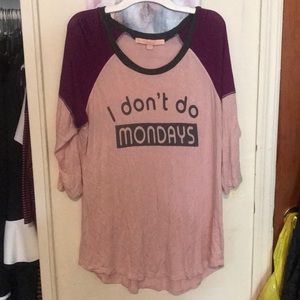 I don’t do Monday’s tee